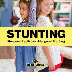 STUNTING Mengenal Lebih Jauh Mengenai Stunting