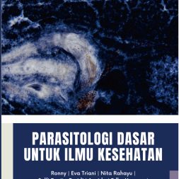 PARASITOLOGI DASAR UNTUK ILMU KESEHATAN