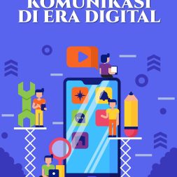 DINAMIKA KOMUNIKASI DI ERA DIGITAL