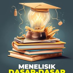 MENELISIK DASAR-DASAR ILMU PENDIDIKAN