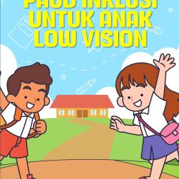 PAUD INKLUSI UNTUK ANAK LOW VISION