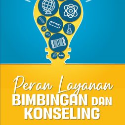 PERAN LAYANAN BIMBINGAN DAN KONSELING