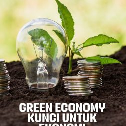 GREEN ECONOMY KUNCI UNTUK EKONOMI BERKELANJUTAN