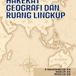 HAKEKAT GEOGRAFI DAN RUANG LINGKUP