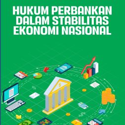 Hukum Perbankan dalam Stabilitas Ekonomi Nasional