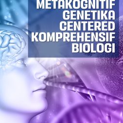 METAKOGNITIF GENETIKA CENTERED KOMPREHENSIF BIOLOGI
