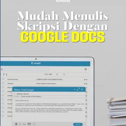 MUDAH MENULIS SKRIPSI DENGAN GOOGLE DOCS