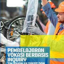 PEMBELAJARAN VOKASI BERBASIS INQUIRY Tinjauan Filsafat Dan Rekonstruksi Teori