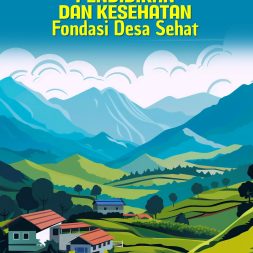 PENDIDIKAN DAN KESEHATAN Fondasi Desa Sehat