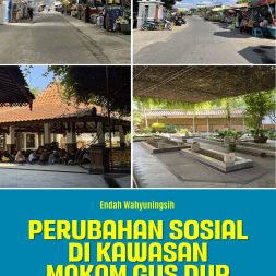 PERUBAHAN SOSIAL DI KAWASAN MAKAM GUS DUR (Sebuah Tinjauan Sosiologis)