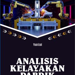 ANALISIS KELAYAKAN PABRIK