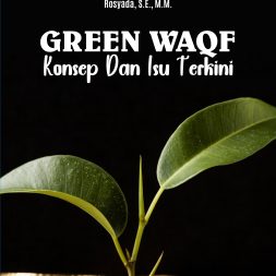 GREEN WAQF Konsep Dan Isu Terkini