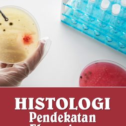 HISTOLOGI: PENDEKATAN EKSPERIMEN