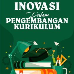 INOVASI DALAM PENGEMBANGAN KURIKULUM