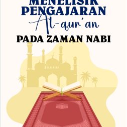 MENELISIK PENGAJARAN AL-QUR’AN PADA ZAMAN NABI