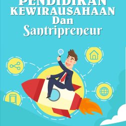 PENDIDIKAN KEWIRAUSAHAAN DAN SANTRIPRENEUR