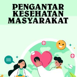 PENGANTAR KESEHATAN MASYARAKAT