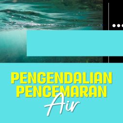 PENGENDALIAN PENCEMARAN AIR