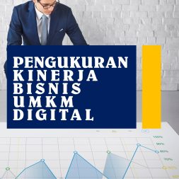 PENGUKURAN KINERJA BISNIS UMKM DIGITAL