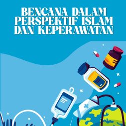 BENCANA DALAM PERSPEKTIF ISLAM DAN KEPERAWATAN