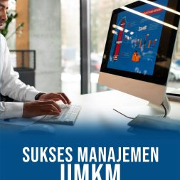 SUKSES MANAJEMEN UMKM DI ERA DIGITAL