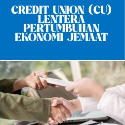 CREDIT UNION (CU) LENTERA PERTUMBUHAN EKONOMI JEMAAT