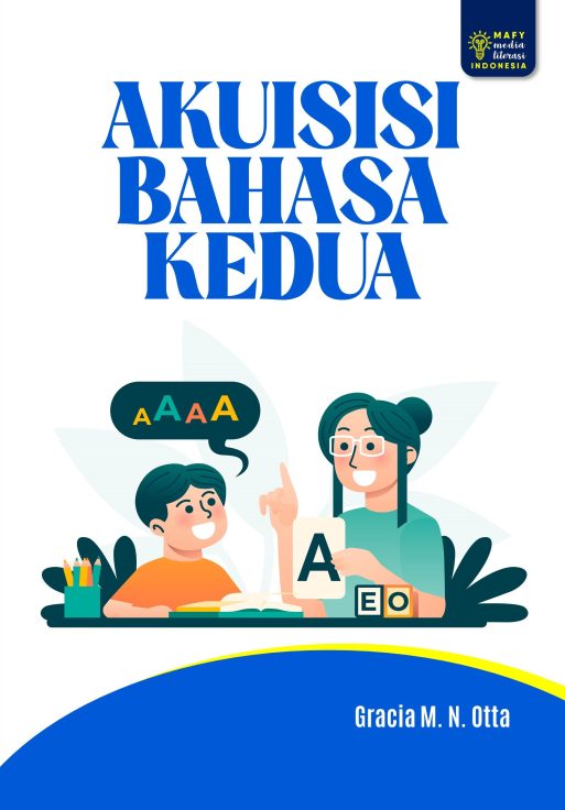 AKUISISI BAHASA KEDUA