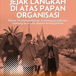 JEJAK LANGKAH DI ATAS PAPAN ORGANISASI
