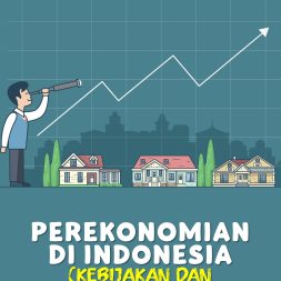 PEREKONOMIAN DI INDONESIA (Kebijakan dan Strategi Pembangunan)