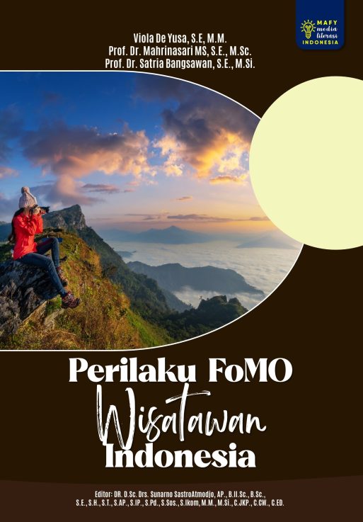PERILAKU FoMO WISATAWAN INDONESIA