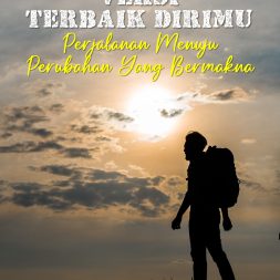 VERSI TERBAIK DIRIMU Perjalanan Menuju Perubahan Yang Bermakna