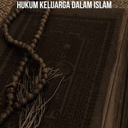 HUKUM KELUARGA DALAM ISLAM