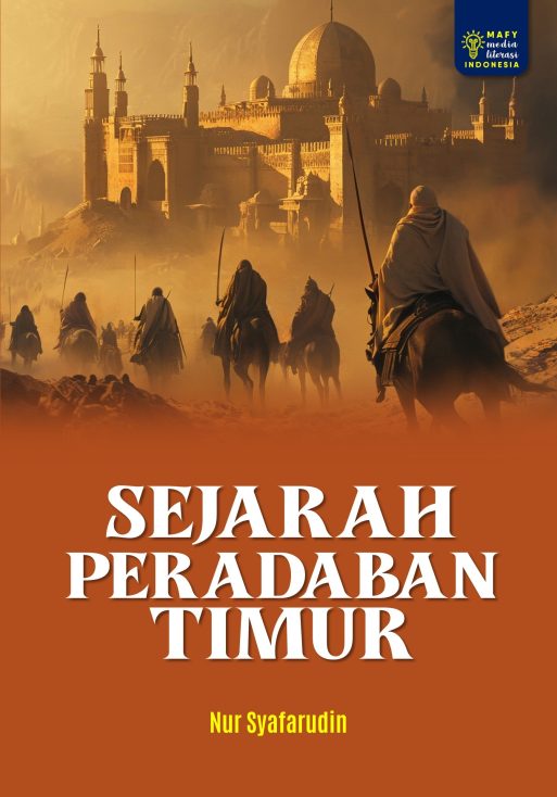 SEJARAH PERADABAN TIMUR