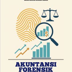 AKUNTANSI FORENSIK Memahami Fraud Dan Investigasi Keuangan