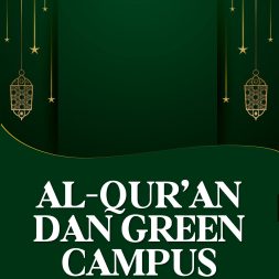 AL-QUR’AN DAN GREEN CAMPUS Teori dan Praktik