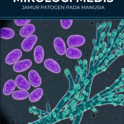 MIKOLOGI MEDIS: JAMUR PATOGEN PADA MANUSIA
