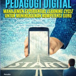 PEDAGOGI DIGITAL Manajemen Experiential Learning Cycle Untuk Meningkatkan Kompetensi Guru