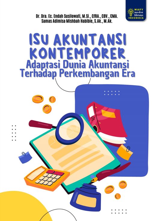 ISU AKUNTANSI KONTEMPORER Adaptasi Dunia Akuntansi Terhadap Perkembangan Era