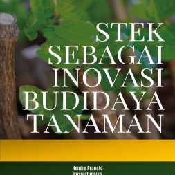 STEK SEBAGAI INOVASI BUDIDAYA TANAMAN