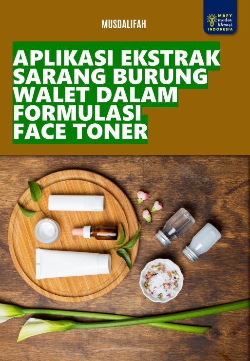 APLIKASI EKSTRAK SARANG BURUNG WALET DALAM FORMULASI FACE TONER