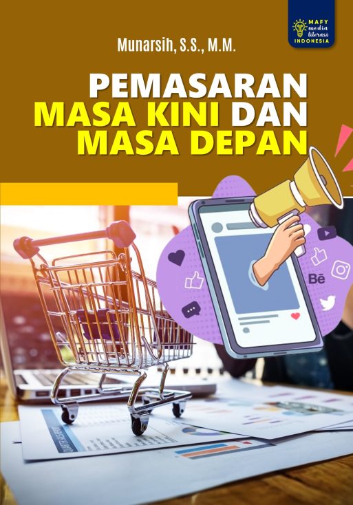 PEMASARAN MASA KINI DAN MASA DEPAN