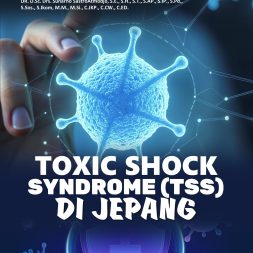 TOXIC SHOCK SYNDROME (TSS) DI JEPANG