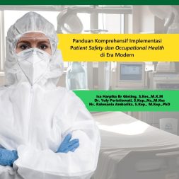 BUDAYA KESELAMATAN KERJA TENAGA KESEHATAN Membangun Lingkungan Kerja yang Aman dan Sehat di Fasilitas Pelayanan Kesehatan