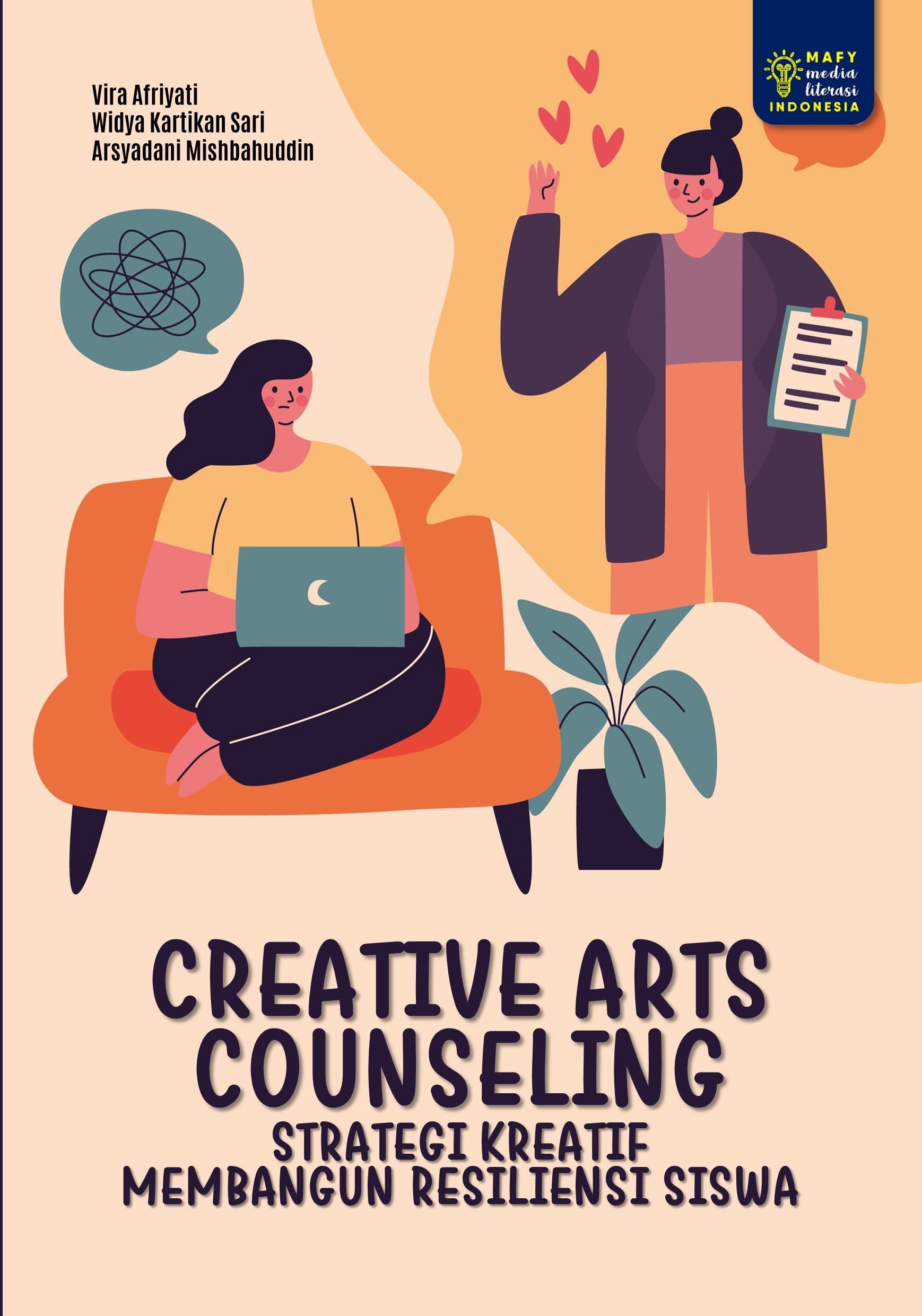 CREATIVE ARTS COUNSELING: STRATEGI KREATIF MEMBANGUN RESILIENSI SISWA