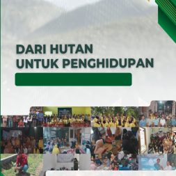 DARI HUTAN UNTUK PENGHIDUPAN