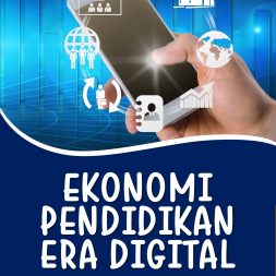 EKONOMI PENDIDIKAN ERA DIGITAL