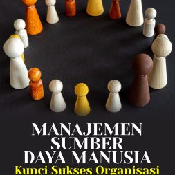 MANAJEMEN SUMBER DAYA MANUSIA Kunci Sukses Organisasi