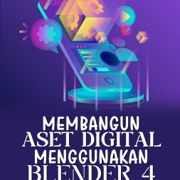 MEMBANGUN ASET DIGITAL MENGGUNAKAN BLENDER 4