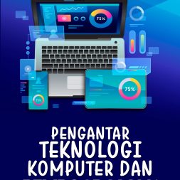 PENGANTAR TEKNOLOGI KOMPUTER DAN PEMROGRAMAN