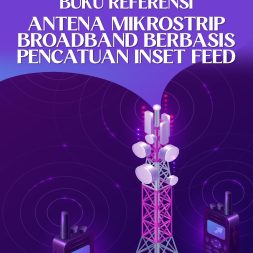 ANTENA MIKROSTRIP BROADBAND BERBASIS PENCATUAN INSET FEED